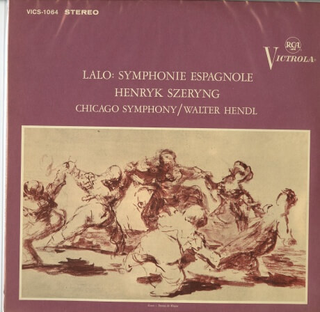 US RCA VICS1064 シェリング・ヘンドル・シカゴ響 LALO:SYMPHONIE ESPAGNOLE US RCA VICS1064 シェリング・ヘンドル・シカゴ響 LALO:SYMPHONIE ESPAGNOLE