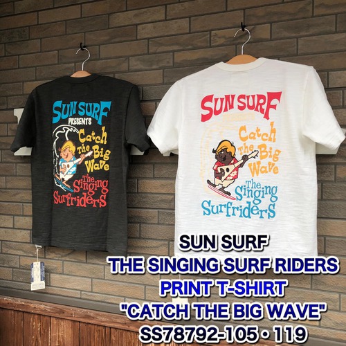 SUN SURF THE SINGING SURF RIDERS Tee CATCH THE BIG WAVE SUN SURF THE SINGING SURF RIDERS Tee CATCH THE BIG WAVE